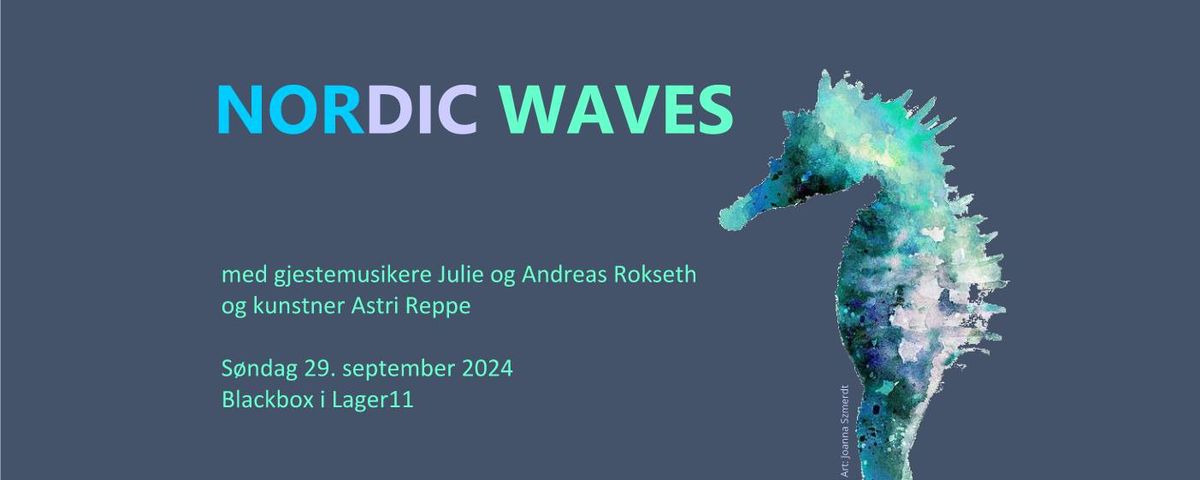 Nordic Waves - konsert med Julie og Andreas Rokseth