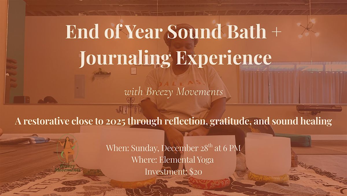 End of Year Sound Bath + Journaling Experience