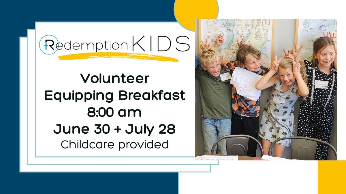 Redemption Kids Volunteer Equipping Breakfast