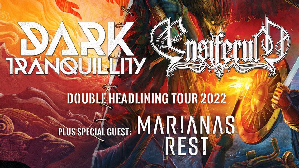 Dark Tranquillity + Ensiferum + Marianas Rest | Oslo