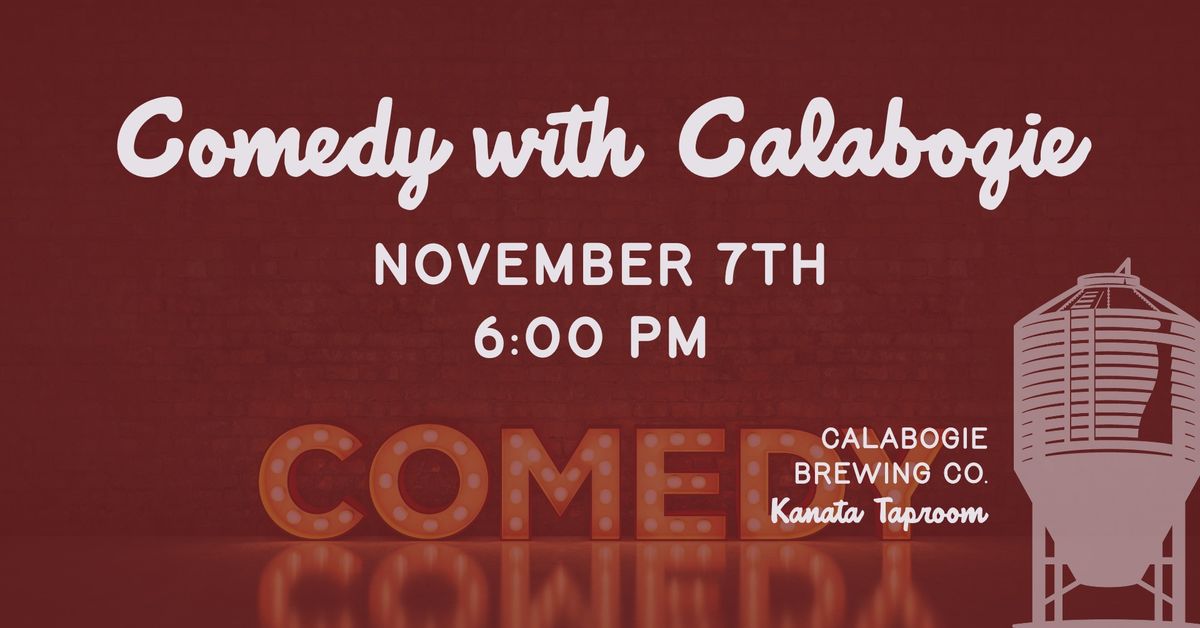 Comedy with Calabogie