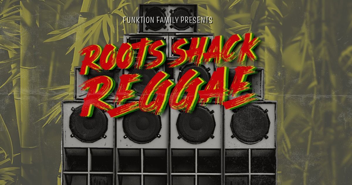 Roots Shack Reggae Second Saturdays with Special Guest YT Small Axe Sound!