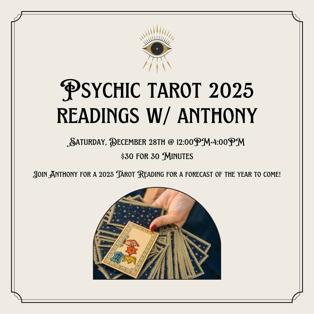 Psychic Tarot 2025 Readings w\/ Anthony