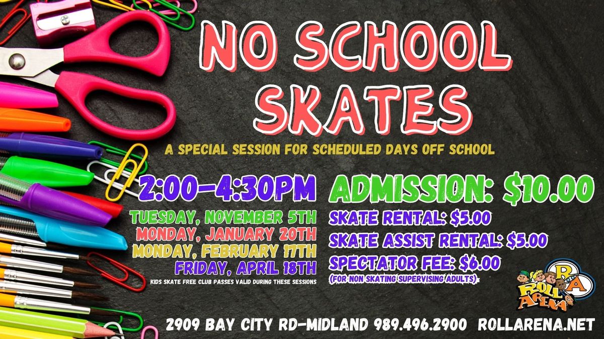 No School Skate 