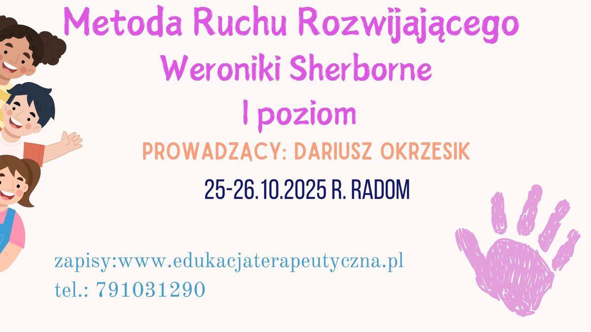 METODA RUCHU ROZWIJAJ\u0104CEGO WERONIKI SHERBORNE I POZIOM