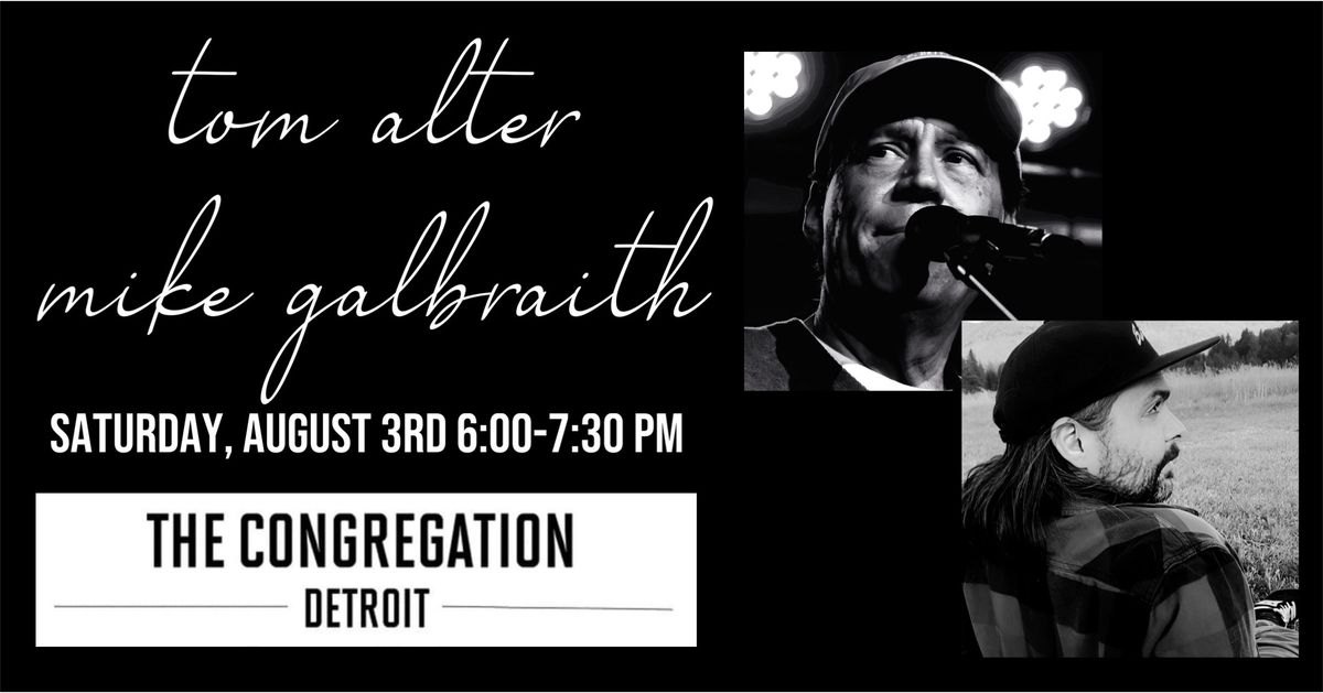 Tom Alter and Mike Galbraith at The Congregation Detroit