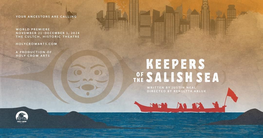 Keepers of the Salish Sea, a world premiere