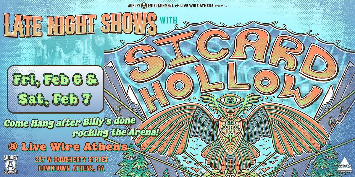 SICARD HOLLOW - Post-Billy Late Night Show #2 at Live Wire Athens