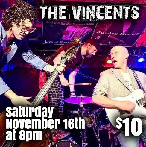 The Vincents at The Kingdom