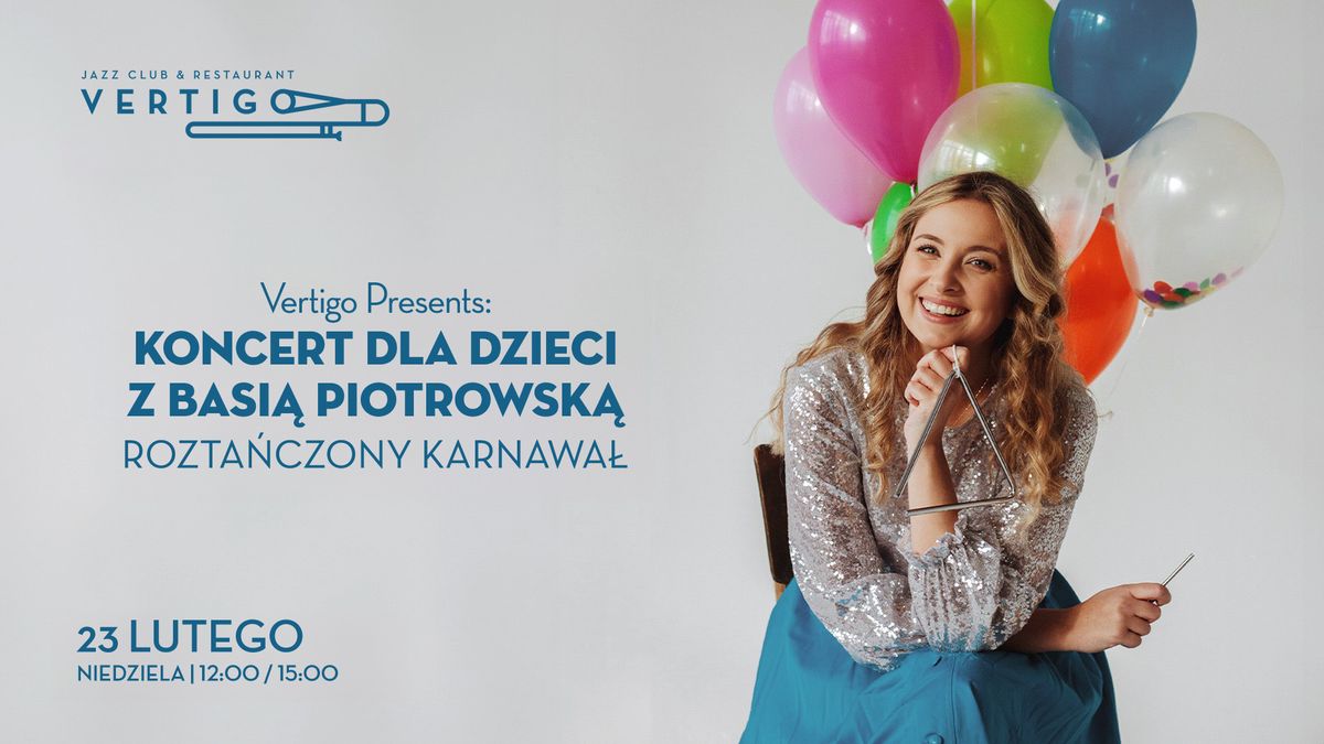 Koncert z Basi\u0105 Piotrowsk\u0105 - Rozta\u0144czony Karnawa\u0142