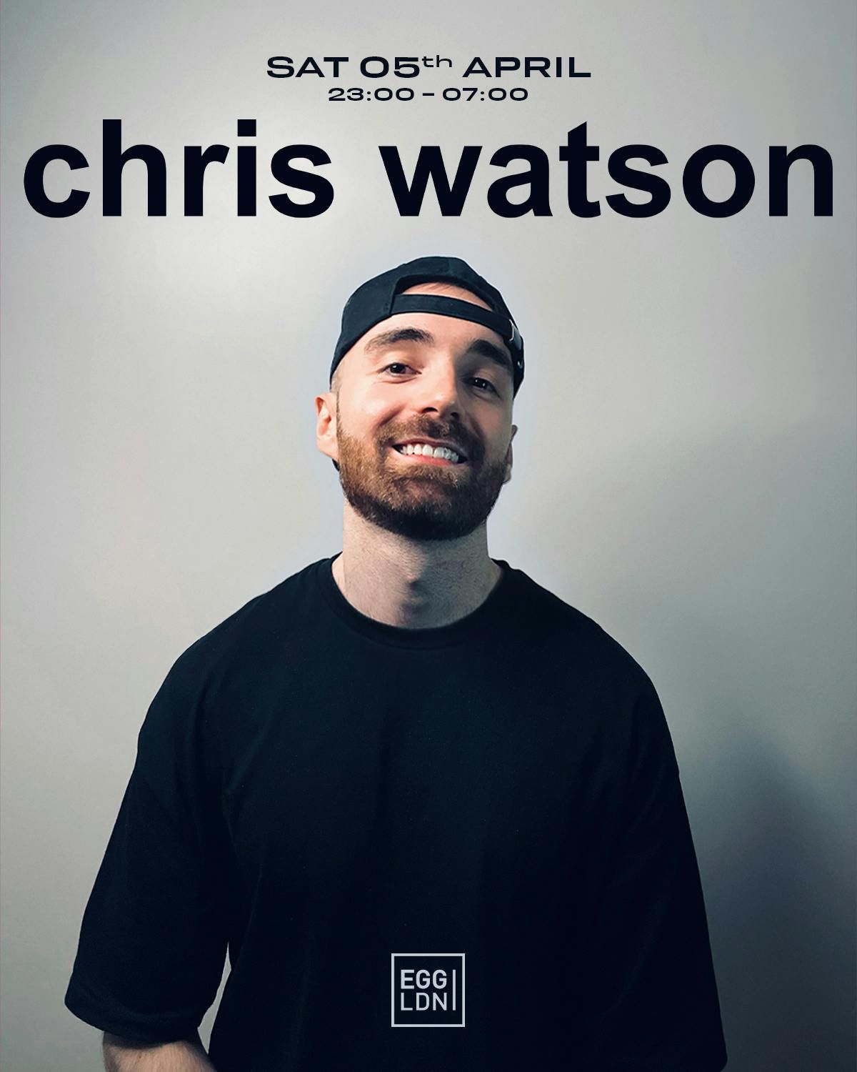 Egg LDN Pres: Chris Watson