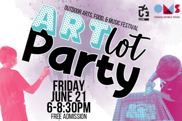 Artlot Party and Youth Talent Show