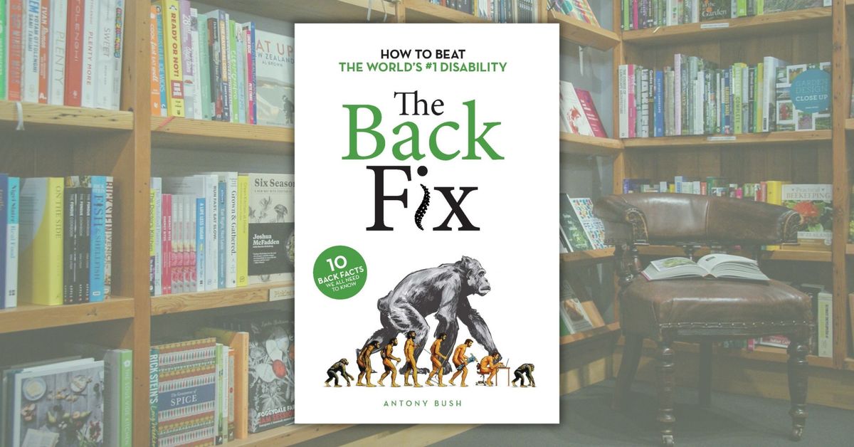 Author Talk | 'The Back Fix' by Antony Bush