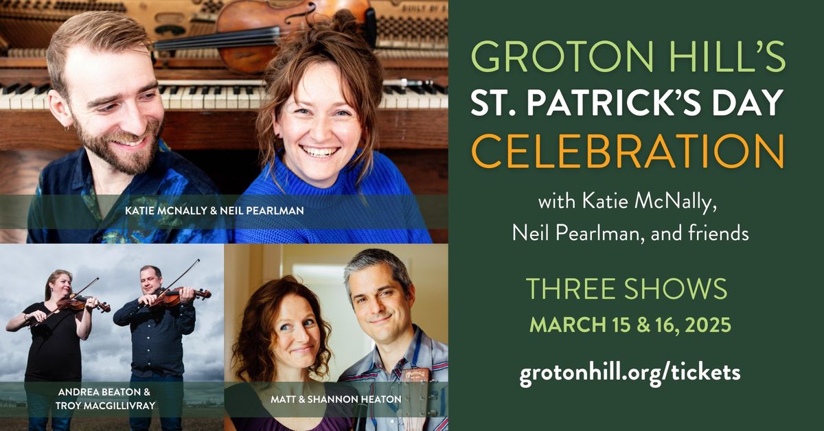 Groton Hill's St. Patricks Day Celebration | Sunday Matin\u00e9e