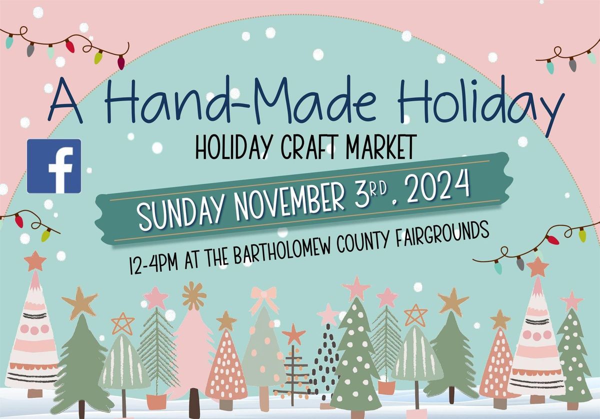 8th Annual A Hand-Made Holiday