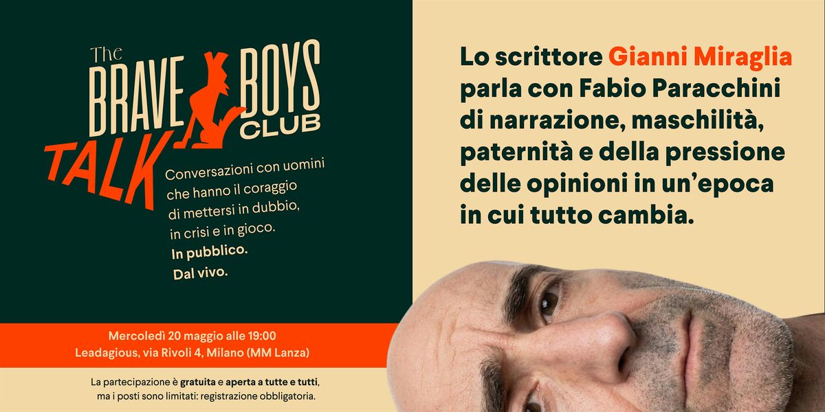 The Brave Boys Talk Club, feat Gianni Miraglia