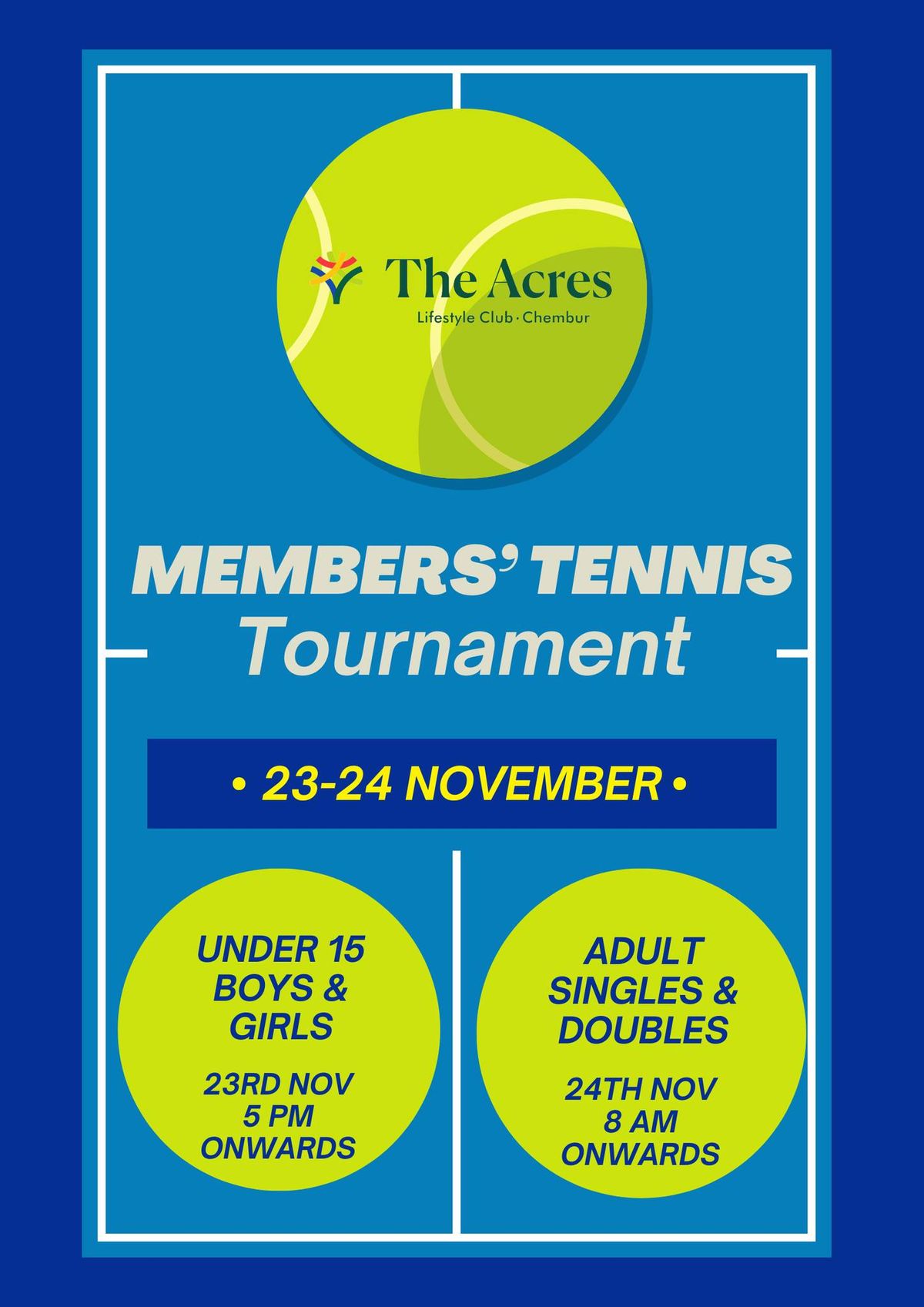 Join Us for a Day of Fun-Members' Tennis Tournament\ud83c\udfbe\ud83c\udf89(23rd & 24th Nov)