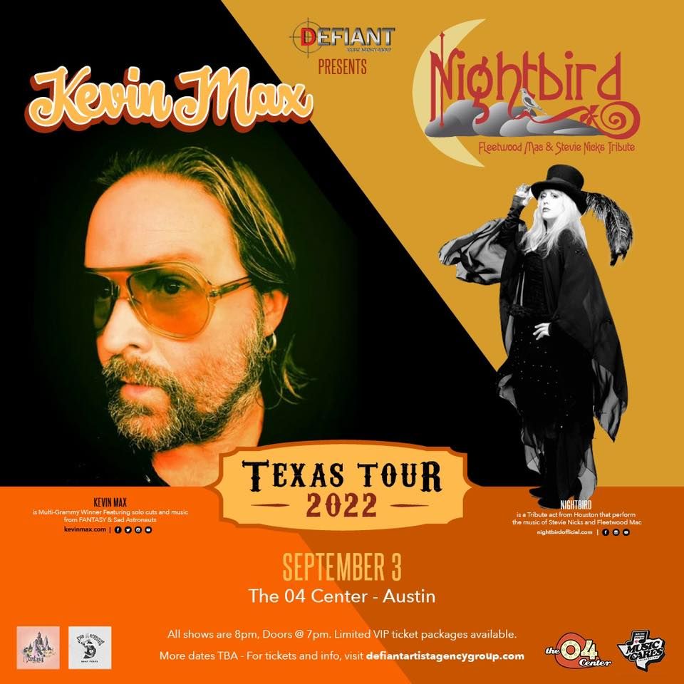 NightBird, A Tribute featuring music from Stevie Nicks & Fleetwood Mac w\/Special Guest: Kevin Max