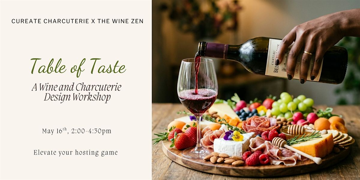 Table of Taste: A Wine and Charcuterie Design Workshop