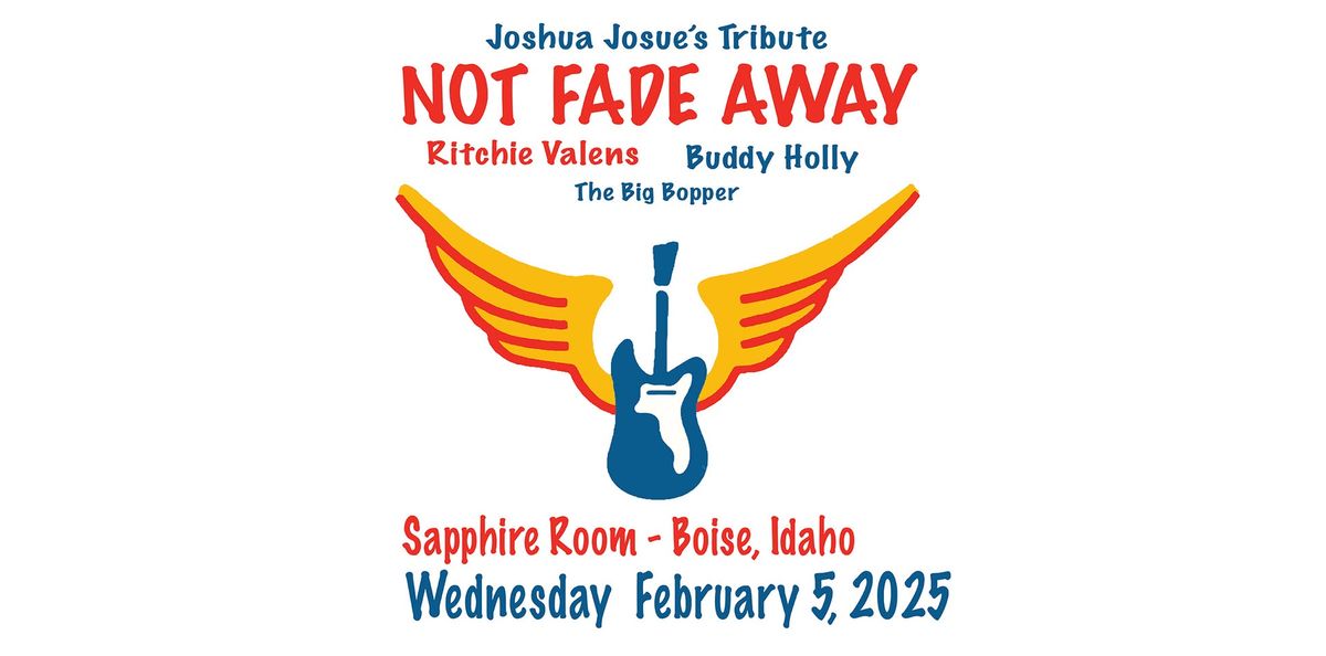 Joshua Josue's Not Fade Away 