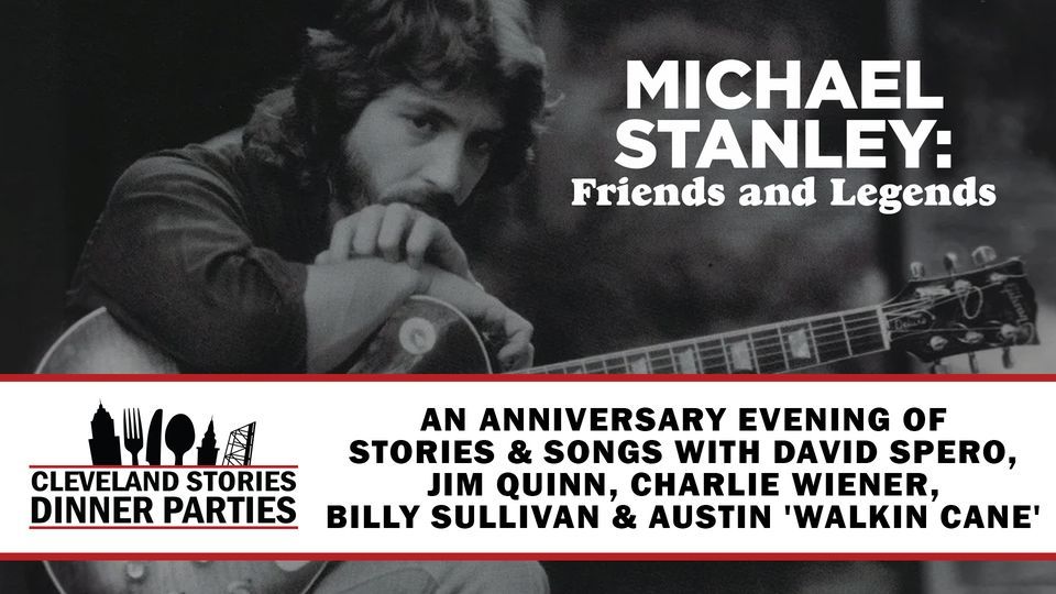 Michael Stanley: 'Friends & Legends' ~ SOLD OUT!