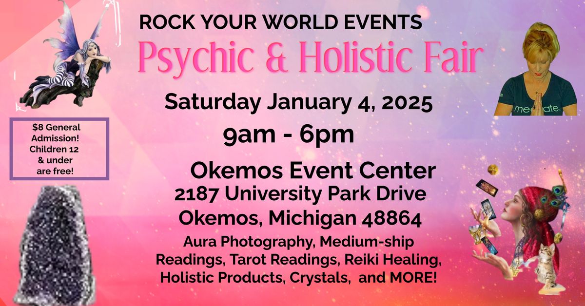 1 Day Psychic & Holistic Fair in Okemos!