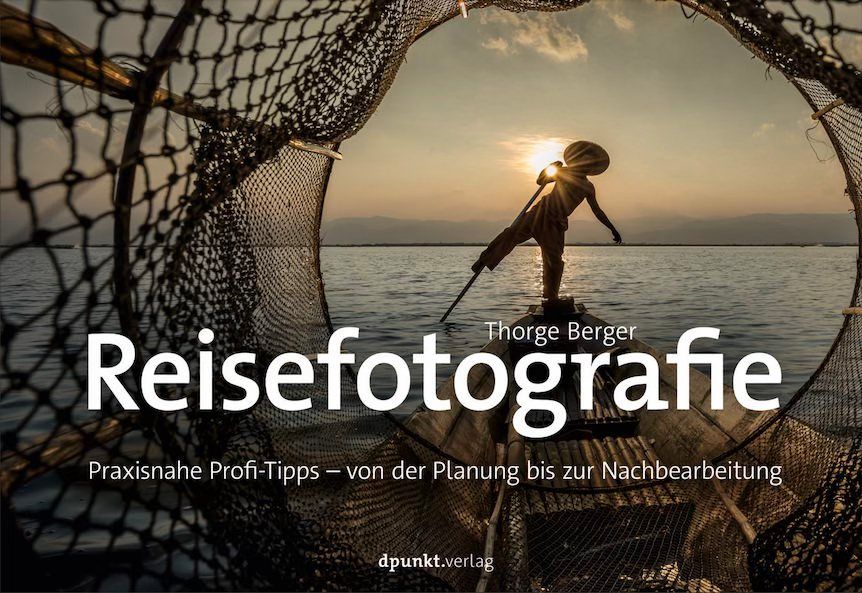 "Perfekte Reisefotos" - Foto-Seminar mit Thorge Berger 