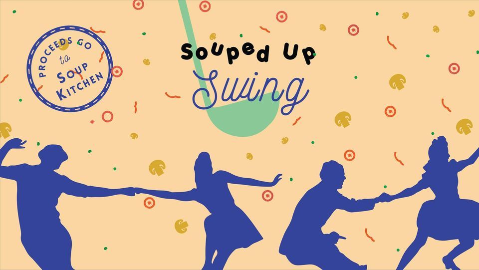 Kick-off Dance of Souped Up Swing - Calgary. 100% of proceeds go to community outreach!