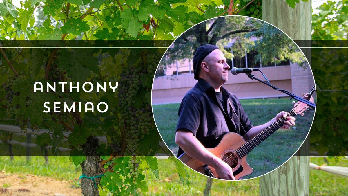 Live Music with Anthony Semiao at Barrel Oak Winery and Brewery