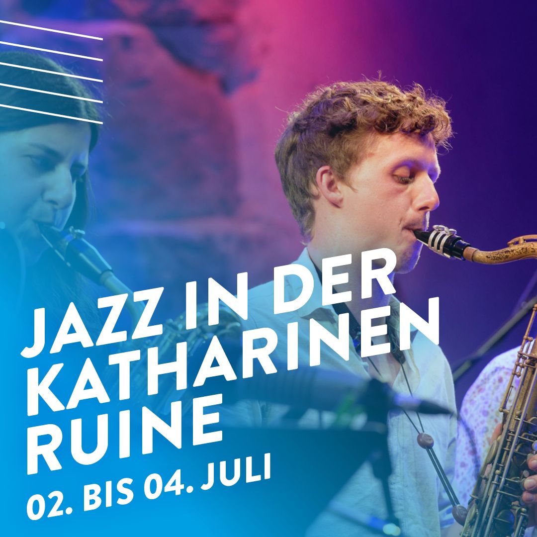 Jazz in der Katharinenruine