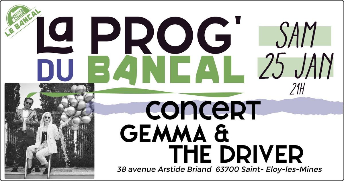 CONCERT au BANCAL\u2013 Gemma & the Driver \u2013 Folk\/Pop Franglish 