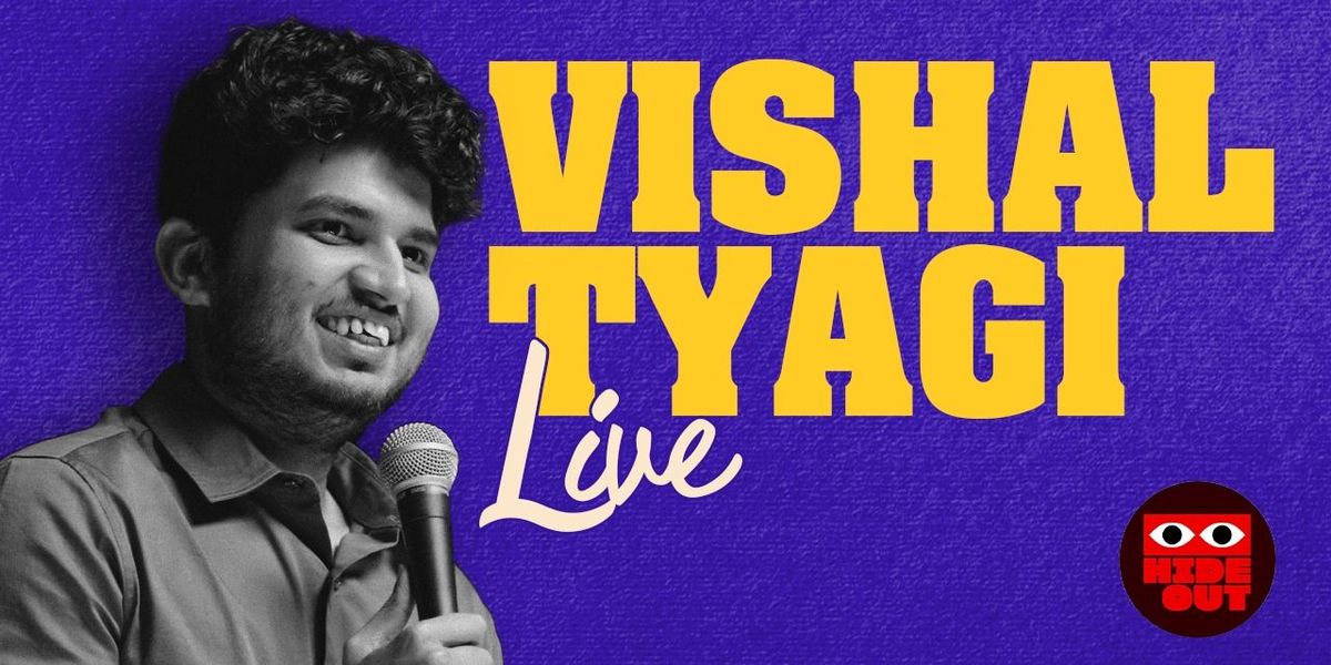 Vishal Tyagi Live : Standup Comedy Show