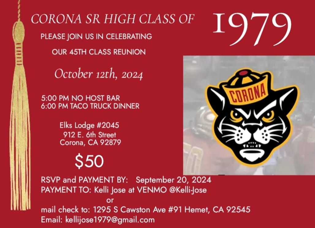 CORONA SR HIGH 45th CLASS REUNION 