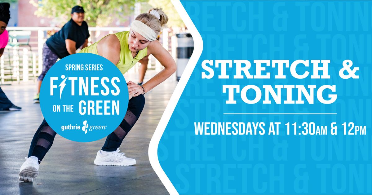 Stretch and Toning - Fitness on the Green