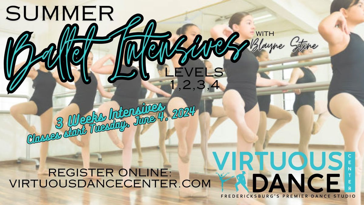 Ballet Summer Intensives @ Virtuous Dance Center