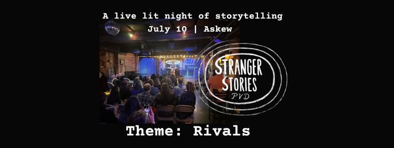 Stranger Stories PVD: Rivals