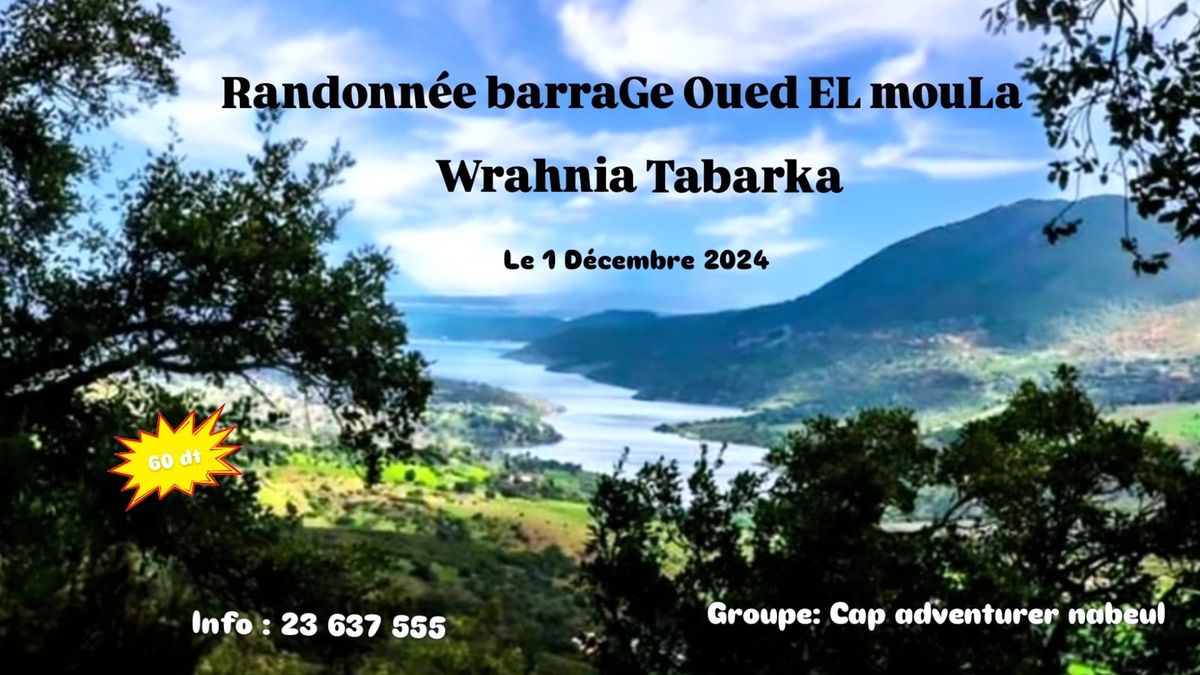 Randonn\u00e9e Barrage Oued eL Moula Tabarka