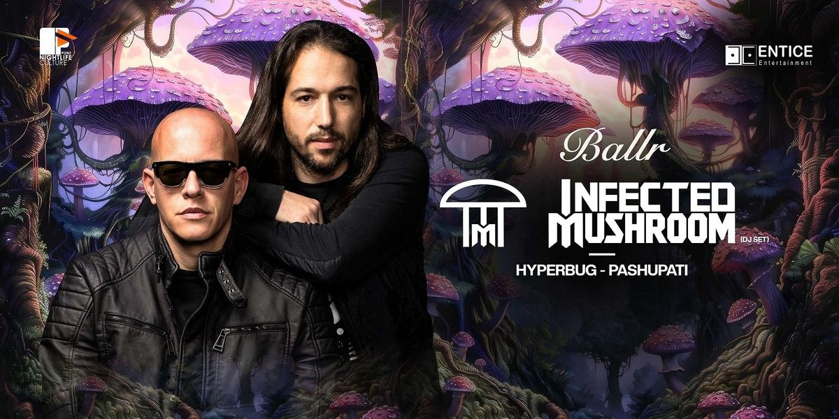 Infected Mushroom Live at Ballr