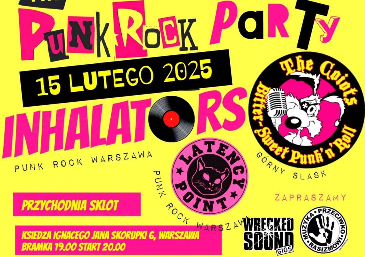 THE COIOTS\/ INHALATORS\/ LATENCY POINT - PUNK ROCK PARTY