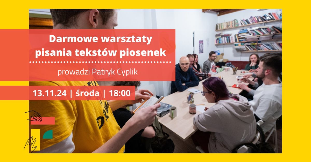 Darmowe warsztaty pisania tekst\u00f3w piosenek