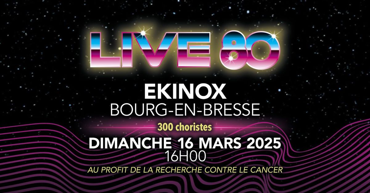 Live 80, pour le plaisir 