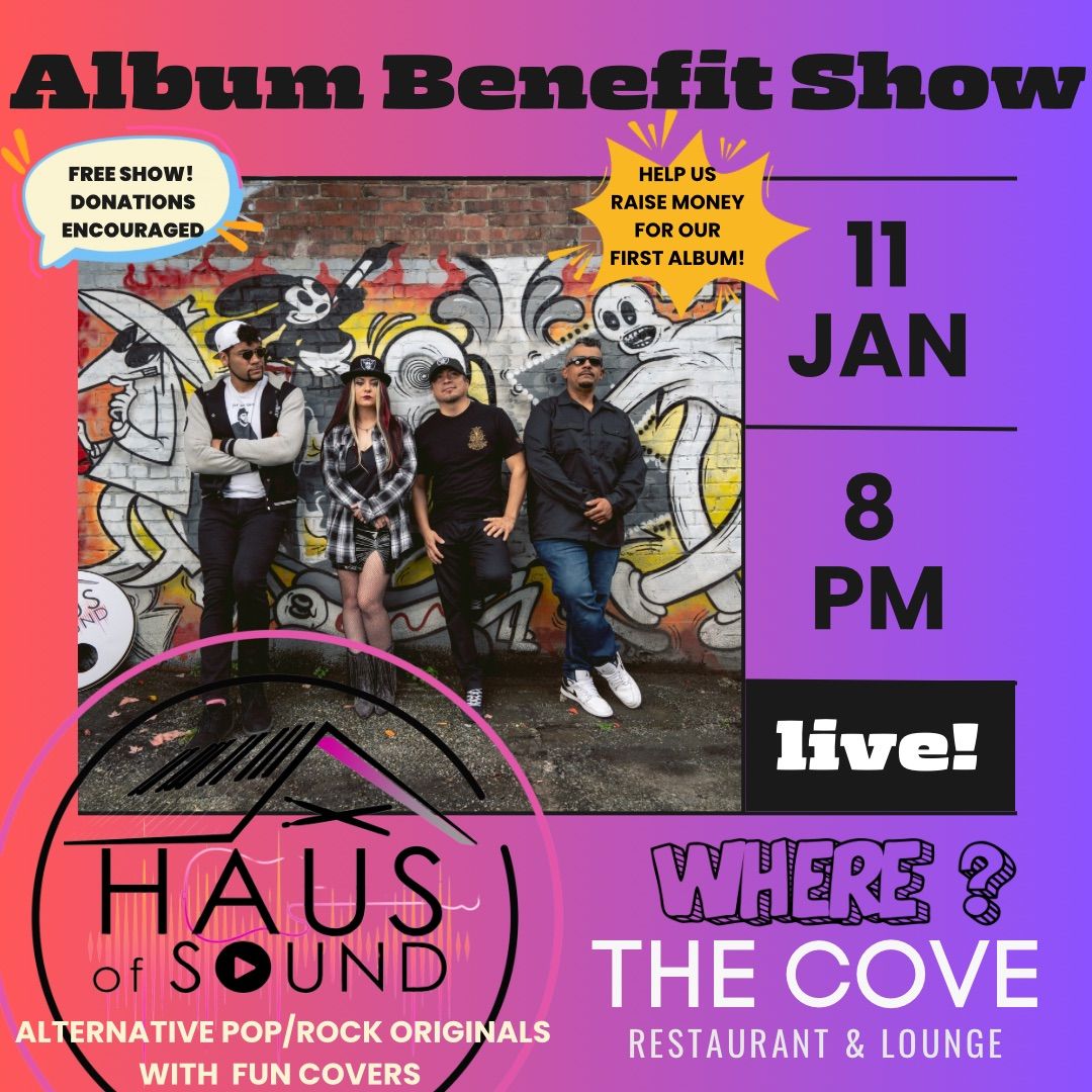 Album Benefit Show for Haus Of Sound