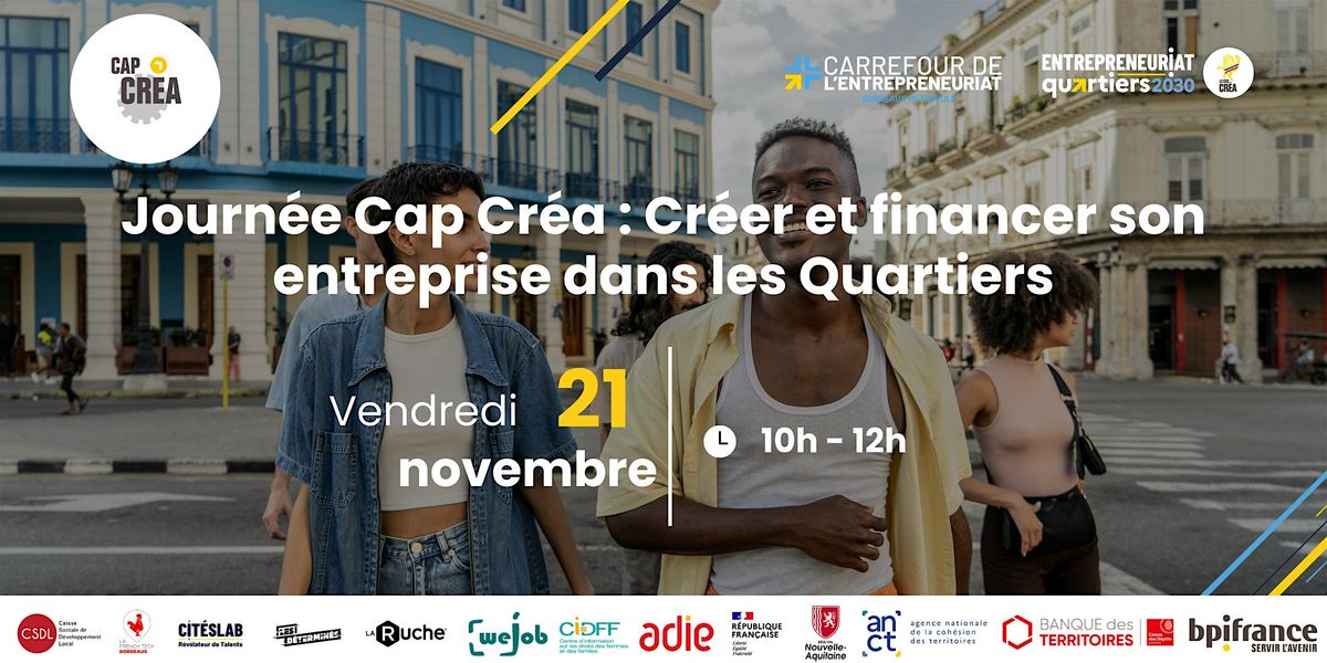 Cap Cr\u00e9a_Cr\u00e9er et financer son entreprise dans les QPV_Cenon