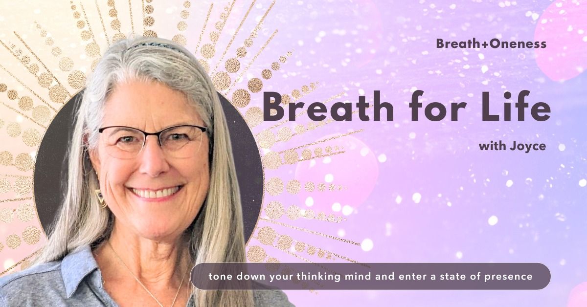 Breath For Life: Gratitude with Joyce Leonard