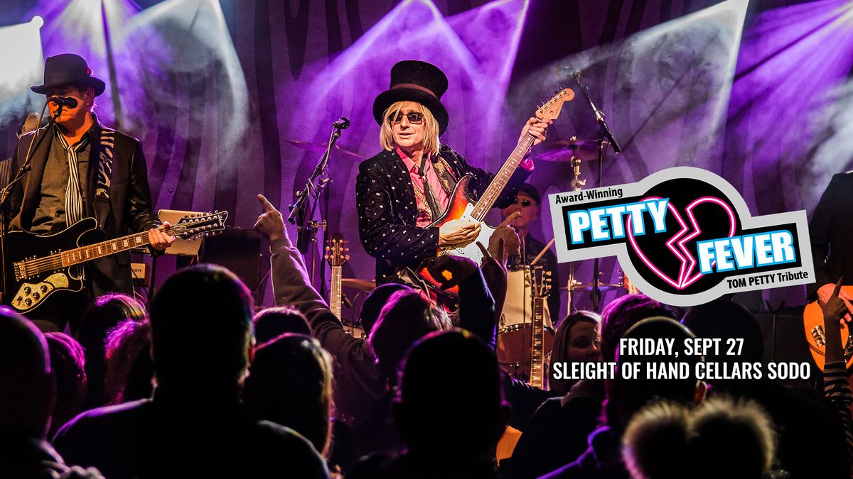 Petty Fever [Tom Petty tribute] at Sleight Of Hand Cellars SODO