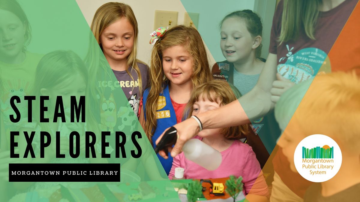 STEAM Explorers (Morgantown)