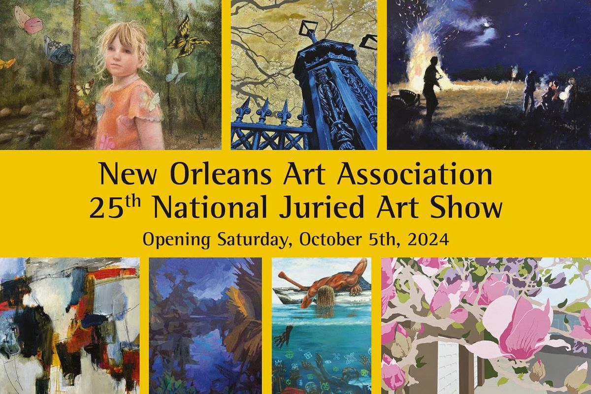 New Orleans Art Association 25th National Juried Art Show