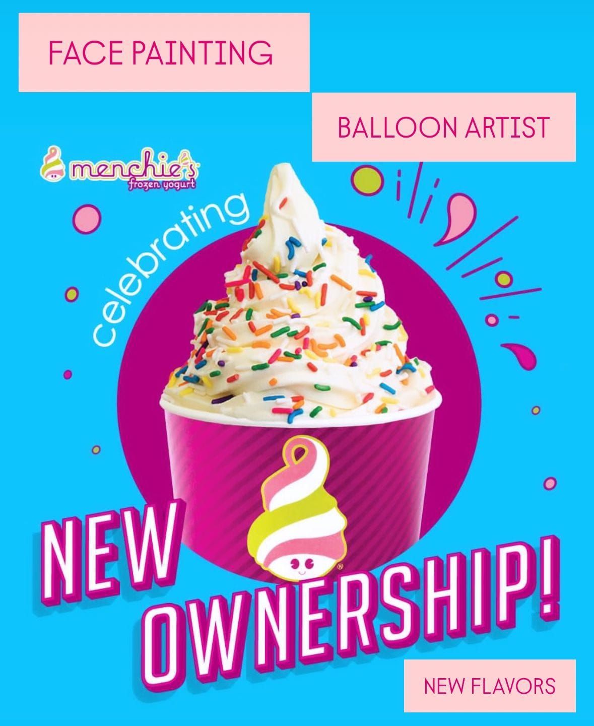 MENCHIES RE-OPENING WITH FACE PAINTING AND BALLOON ARTIST