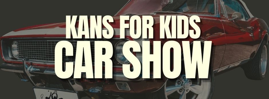 Kans For Kids Benefit Car Show 