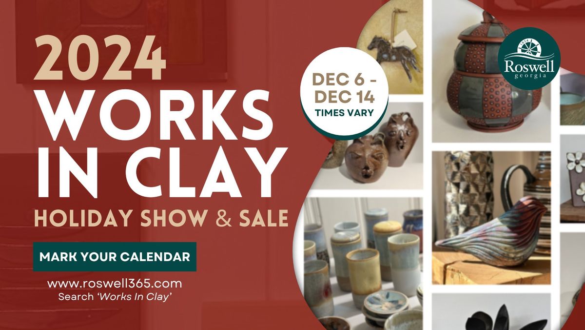 Works in Clay Holiday Show & Sale